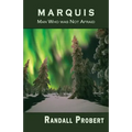 Marquis: Man Who was Not Afraid