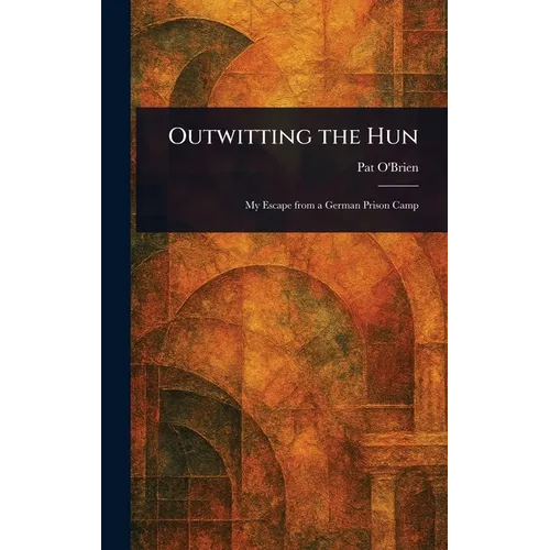 Outwitting the Hun
