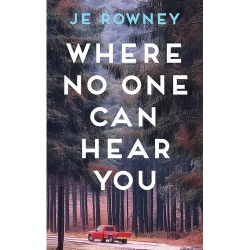 Where No One Can Hear You