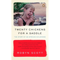 Twenty Chickens for a Saddle: The Story of an African Childhood