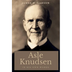 Asle Knudsen In His Own Words