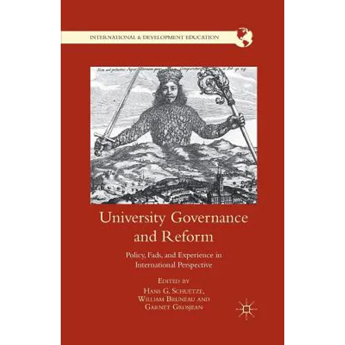 University Governance and Reform: Policy, Fads, and Experience in International Perspective