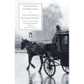 The Hound of the Baskervilles: Another Adventure of Sherlock Holmes, with the Adventure of the Speckled Band