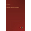 France and Hereditary Mmonarchy