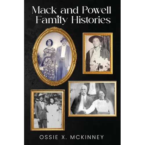 Mack and Powell Family Histories