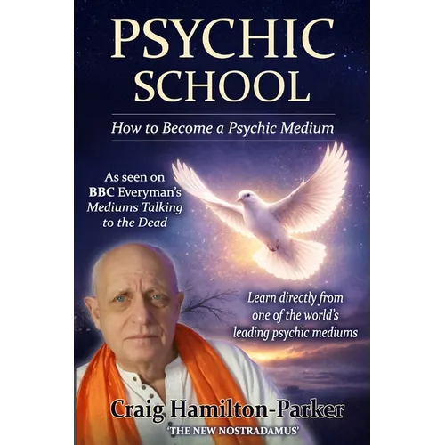 Psychic School - How to Become a Psychic Medium