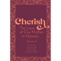 Cherish 2: The Love of our Mother in Heaven