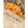 Fate Is Real