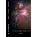 The Galactic Council