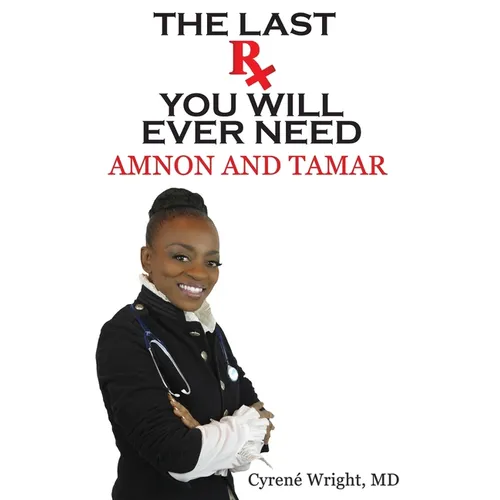 The Last Rx You'll Ever Need