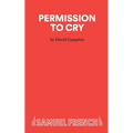 Permission to Cry - A Play