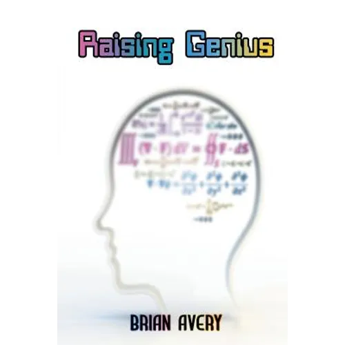 Raising Genius