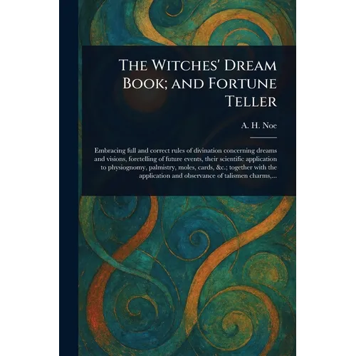 The Witches' Dream Book; and Fortune Teller