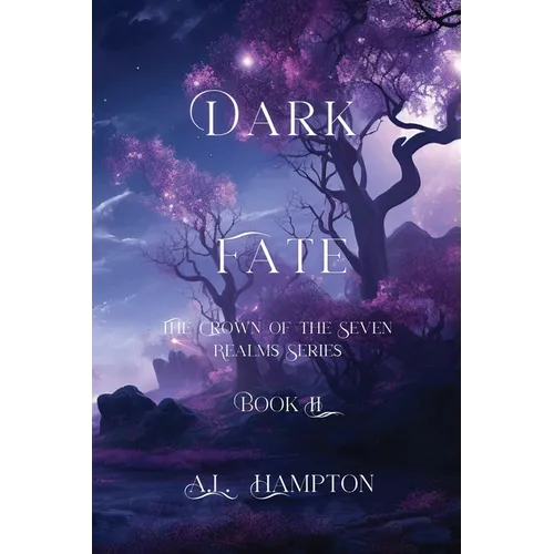 Dark Fate: The Crown of the Seven Realms Series
