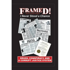 Framed!: I Never Stood a Chance