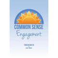 Common Sense Engagement