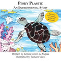 Pesky Plastic: An Environmental Story