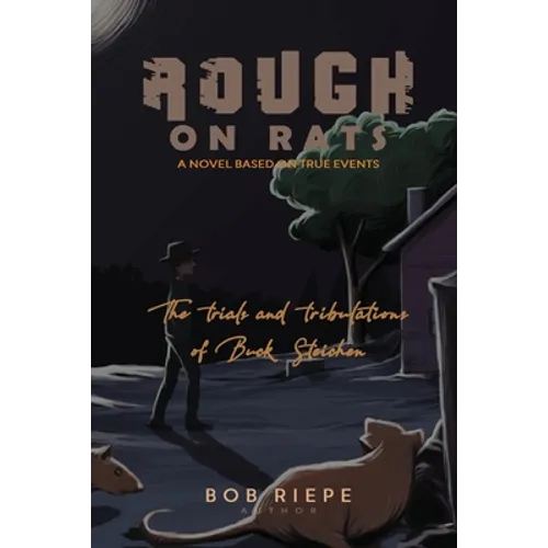 Rough on Rats