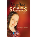 Dazzling Scars: A Self-Help Book