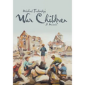 War Children: A Memoir