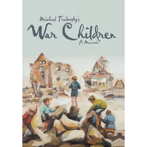 War Children: A Memoir