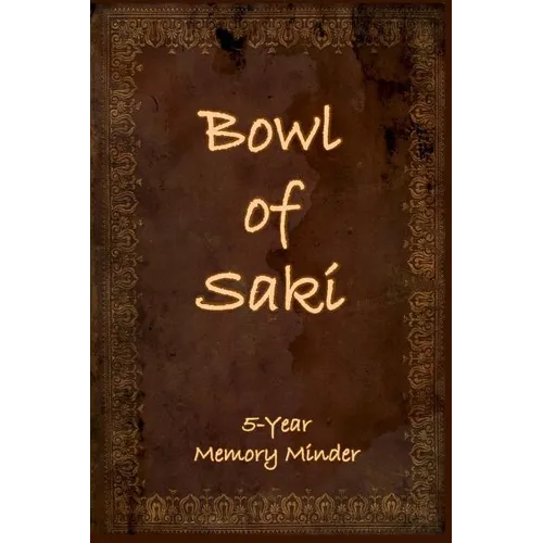 Bowl of Saki: 5-year Memory Minder