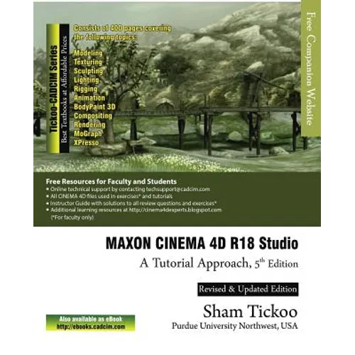 MAXON CINEMA 4D R18 Studio: A Tutorial Approach