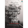 The Exciting Journey of a Village Boy - A Father's Legacy