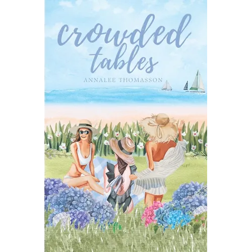 Crowded Tables: A Small-Town Island Romance