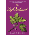 The Fig Orchard
