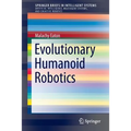 Evolutionary Humanoid Robotics