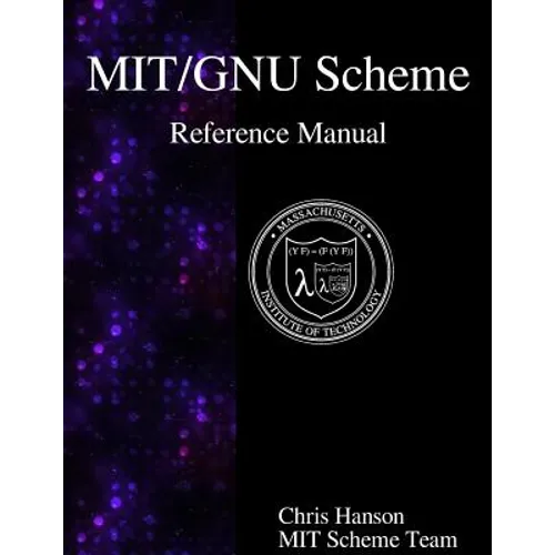 MIT/GNU Scheme Reference Manual