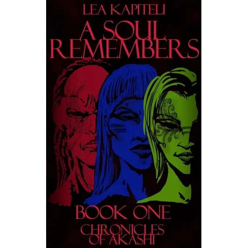 A Soul Remembers