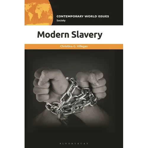 Modern Slavery: A Reference Handbook