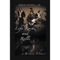 Life Rocks and Rolls: ...a Broken Promise