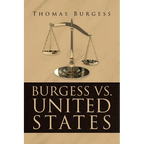 Burgess vs. United States - Paperback