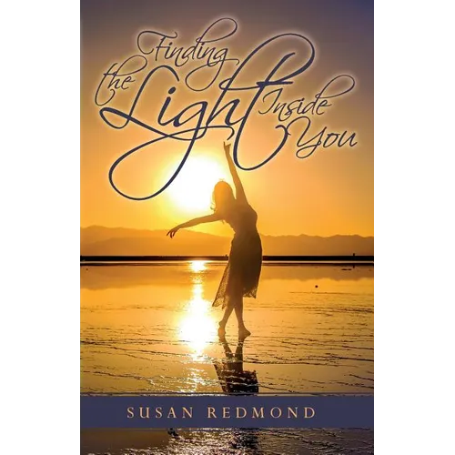 Finding the Light Inside You
