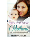 Tips For New Mothers