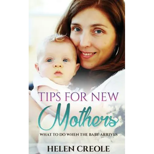 Tips For New Mothers