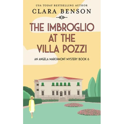 The Imbroglio at the Villa Pozzi