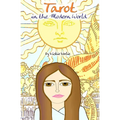 Tarot in the Modern World