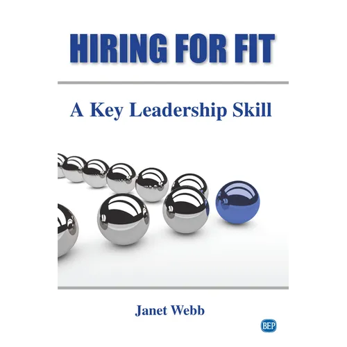 Hiring for Fit: A Key Leadership Skill