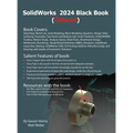 SolidWorks 2024 Black Book: (Colored)