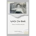 Write The Book: Things I Learned from My Dad