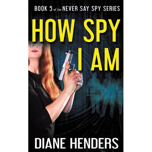 How Spy I Am