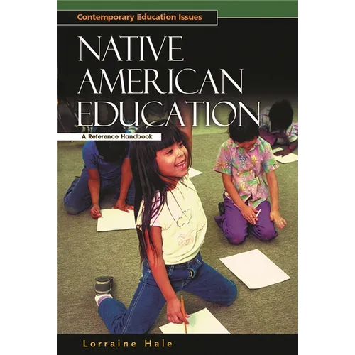 Native American Education: A Reference Handbook