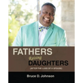 Fathers Raising Daughters After the Loss of a Spouse