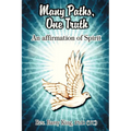 Many Paths, One Truth: An Affirmation of Spirit