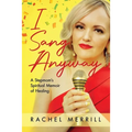 I Sang Anyway: A Stepmom's Spiritual Memoir of Healing