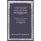 The Stamp Collector - A Guide to the World's Postage Stamps